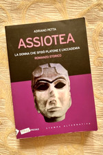Assiotea di Adriano Petta - Stampa Alternativa, 2009