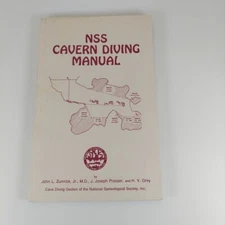 NSS Cavern Diving Manual Zumrick, Prossr, Gray 1988 1st Printing Illustrated PB 