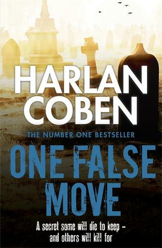 One False Move (Myron Bolitar 05), Coben, Harlan, Excellent Book