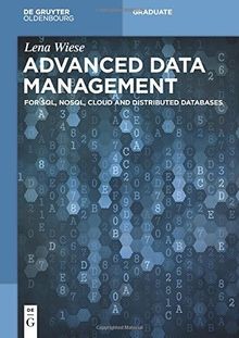 Advanced Data Management: For SQL, NoSQL, Cloud and... | Buch | Zustand sehr gut