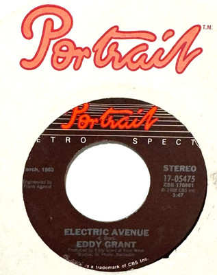 EDDY GRANT * 45 * Electric Avenue / I Don't Wanna Dance * UNPLAYED MINT * RI