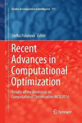 Recent Advances in Computational Optimization - 9783319867205