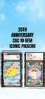 Pokemon 25th Anniversary Flying Pikachu VMAX 007/025 CGC 10 GEM MINT