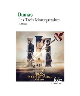 Les Trois Mousquetaires: Milady (2), Dumas, Alexandre