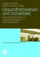 Gesundheitswesen Und Sozialstaat Gregor Hensen (U. A.) Taschenbuch 364 S. 2008