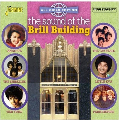 SOUND OF THE BRILL BUILDING; ALL GIRLS EDITION