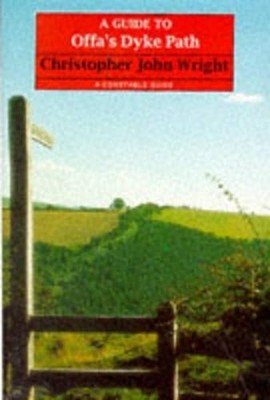 Guide To Offa's Dyke Path Pvc (G... by Wright, Mr Christoph Paperback / softback