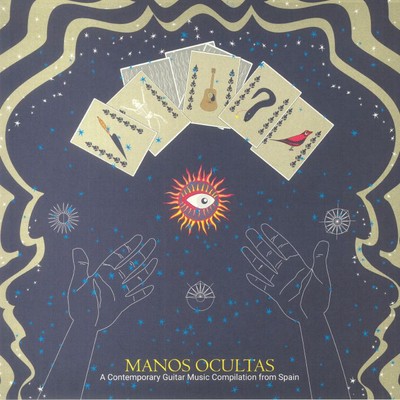 VARIOUS - Manos Ocultas: A Contemporary Guitar Music Compilation From Spain - LP