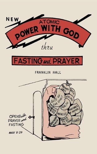 Thumbnail - Franklin Hall Atomic Power With God, Thru Fastin (gebundene Ausgabe)