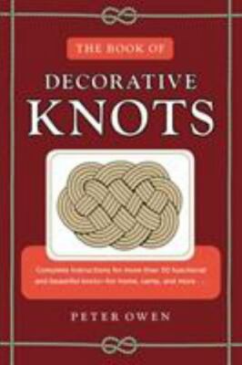 Book of Decorative Knots - paperback, Peter Owen, 9781493042081, new