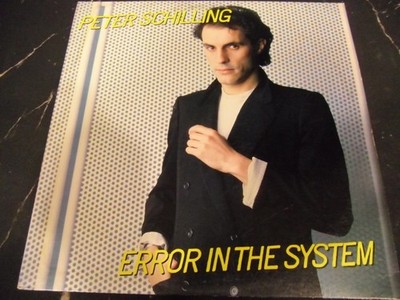 ERROR IN THE SYSTEM-Peter Schilling (1983 LP Elektra 60265 )