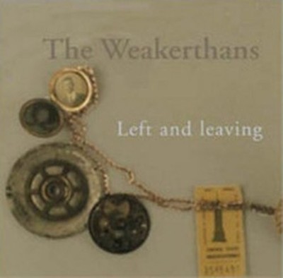 THE WEAKERTHANS LEFT AND LEAVING (CD) ALBUM / NEW Audio CD