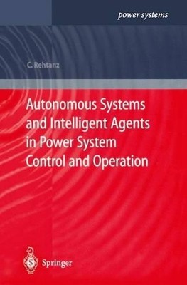 Autonome Systeme und intelligente Agenten im Energiesystem Con... - 9783642072901