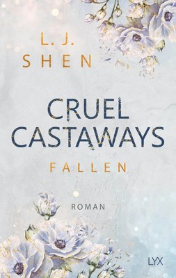 Cruel Castaways 02. Fallen | L. J. Shen | Taschenbuch | Cruel Castaways | 448 S.