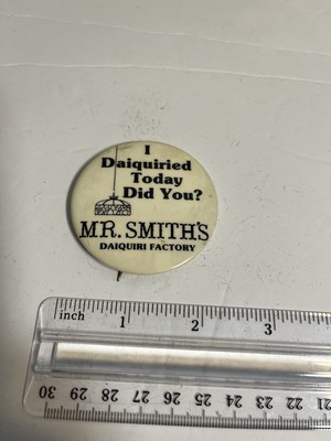Vintage Mr Smith s Daiquiri Factory Bar Tavern Restaurant Pin Pinback Button