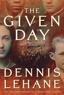 The Given Day | Dennis Lehane | englisch
