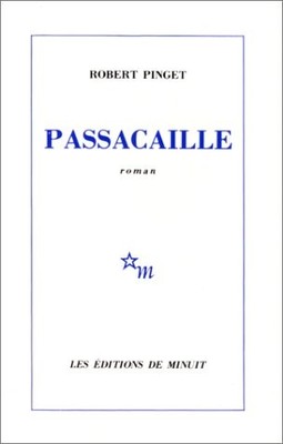 PASSACAILLE By Robert Pinget *Excellent Condition*