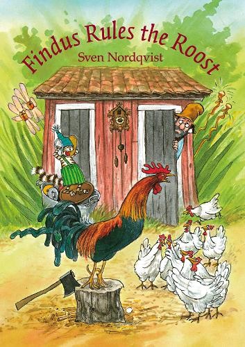 Findus Rules the Roost by Sven Nordqvist, Nathan Large - 9781907359873