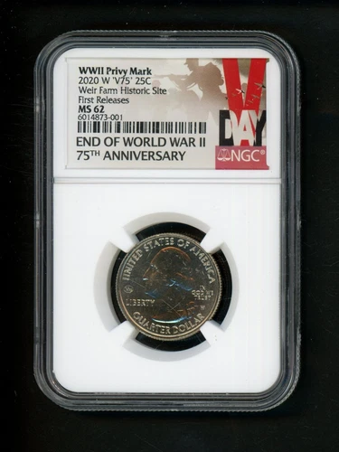 2020 W V75 ATB Quarter 25c .25 NGC MS62 Weir Farm Historic Site WWII Privy Mark