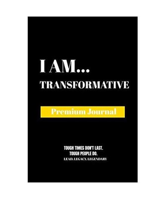 I AM TRANSFORMATIVE, Publishing, Amazing