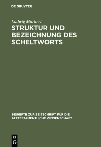 Ludwig Markert Struktur und Bezeichnung des Scheltworts (Hardback)