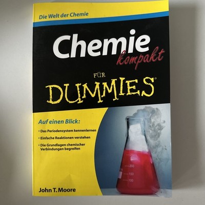 Chemie kompakt für Dummies: Die Welt der Chemie Buch Wiley-VCH