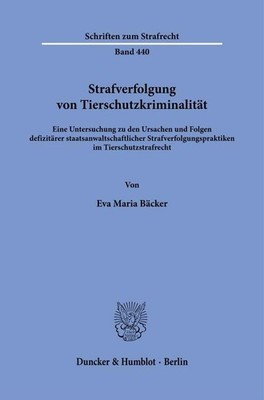 Eva Maria Bäcke Strafverfolgung von Tierschutzkriminalit (Paperback) (UK IMPORT)