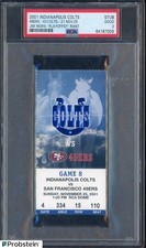Jim Mora PLAYOFFS RANT 2001 Colts Ticket Stub PSA 2 , only 4 tickets ever graded