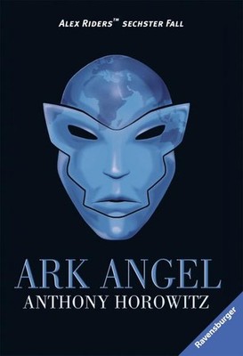 Ark Angel . Anthony Horowitz