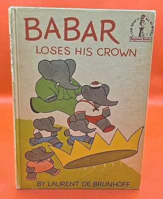 Babar Loses His Crown 1967 Dr Seuss 1st Book Club edition De Brunhoff Very Good