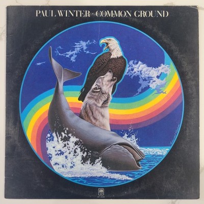 Paul Winter - Common Ground Vinyl LP - 1978 First Press - EX Cond - A&M SP-4698