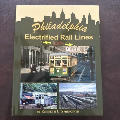 Philadelphia Electrified Rail Lines Kenneth Springirth Morning Sun HC