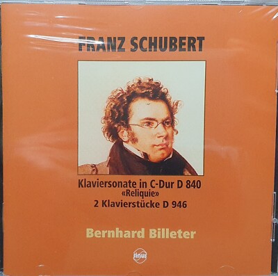 Schubert, Klaviersonate D840 Klavierstücke D946 Bernhard Billeter, CD neu