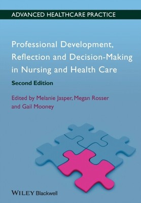  Professionelle Entwicklung Reflexion und Entscheidungsfindung in Pflege und Healthca