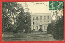 Old postcard 93 LE RAINCY property des sources facade