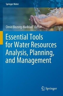 Essential Tools for Water Resources Analysis, Planning, and M... - 9789813342972