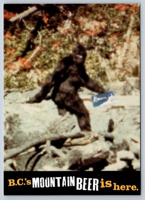 B.C.'s Mountain Beer Is Here. Sasquatch Drinks Kokanee! Advertising Postcard