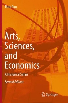 Arts, Sciences, and Economics Tönu Puu