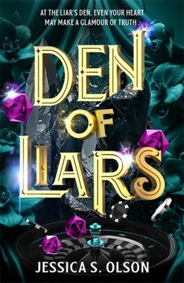 Den of Liars by Jessica S. Olson (Hardback Book)