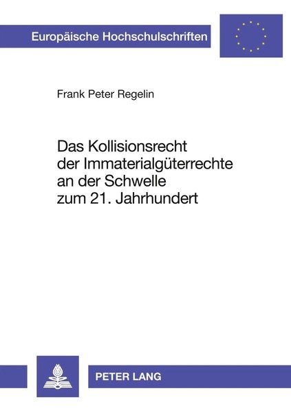 Das Kollisionsrecht Der ImmaterialgüTerrechte An Der Schwelle Zum 21....-image