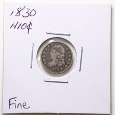 1830 H10C Capped Bust Half Dime in Fine Condition #7178