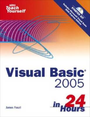 Sams Teach Yourself Visual Basic 2005 in 24 Hours, Complete - VERY GOOD