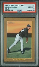 2005 TOPPS TURKEY RED GOLD PARALLEL #32 ROY HALLADAY #/50 PSA 10 GEM MINT POP 1