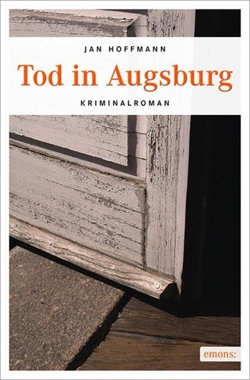 Thumbnail - Tod In Augsburg Jan Hoffmann