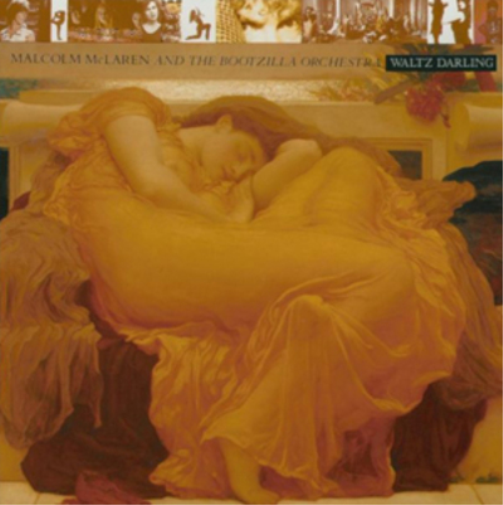 Malcolm McLaren and The Bootzilla Orchestra Waltz Darling (Vinyl LP) 12" Album