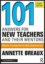 Image of 101 Answers for New Teachers and Their Mentors by Annette Breaux - 9781032751030
