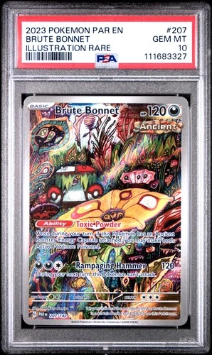2023 POKEMON PAR EN-PARADOX RIFT ILLUSTRATION RARE #207 BRUTE BONNET PSA 10