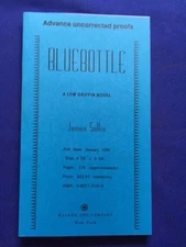 BLUE BOTTLE - UNCORRECTED PROOF BY JAMES SALLIS  