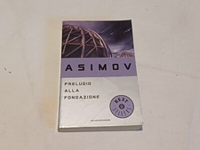 ISAAC ASIMOV: PRELUDIO ALLA FONDAZIONE (Oscar Mondadori Best Sellers)