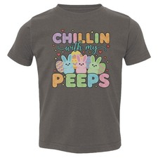 Chillin With My Peeps - Eggs Bunnies Easter Day Toddler T-Shirt